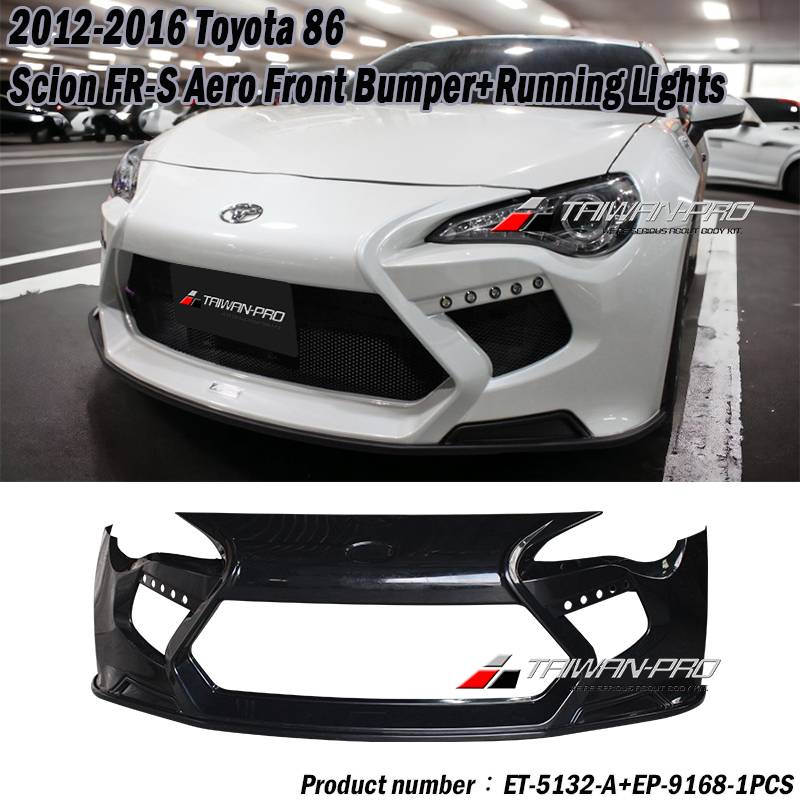 2012-2016 BRZ/86/SCION FRS AERO 前保桿<br>含日行燈 2012-2016 BRZ/86/SCION FRS AERO 前保桿<br>含日行燈